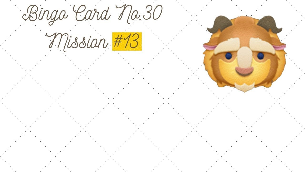 Disney Tsum Tsum - Bingo Card No.30 Mission #13 - Beast with Tsum Tsum Bingo Card 30