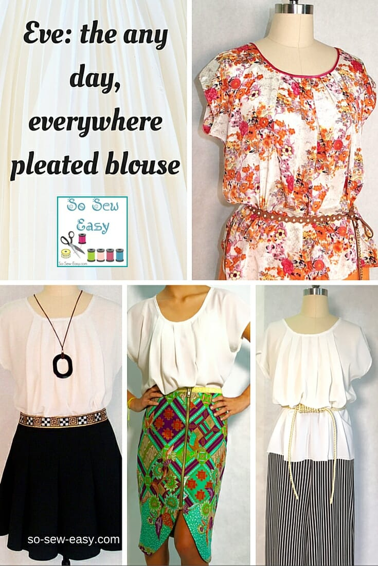 Easy Pleated Blouse Pattern: Eve - Any Day, Everywhere | So Sew Easy for Printable Free Blouse Patterns