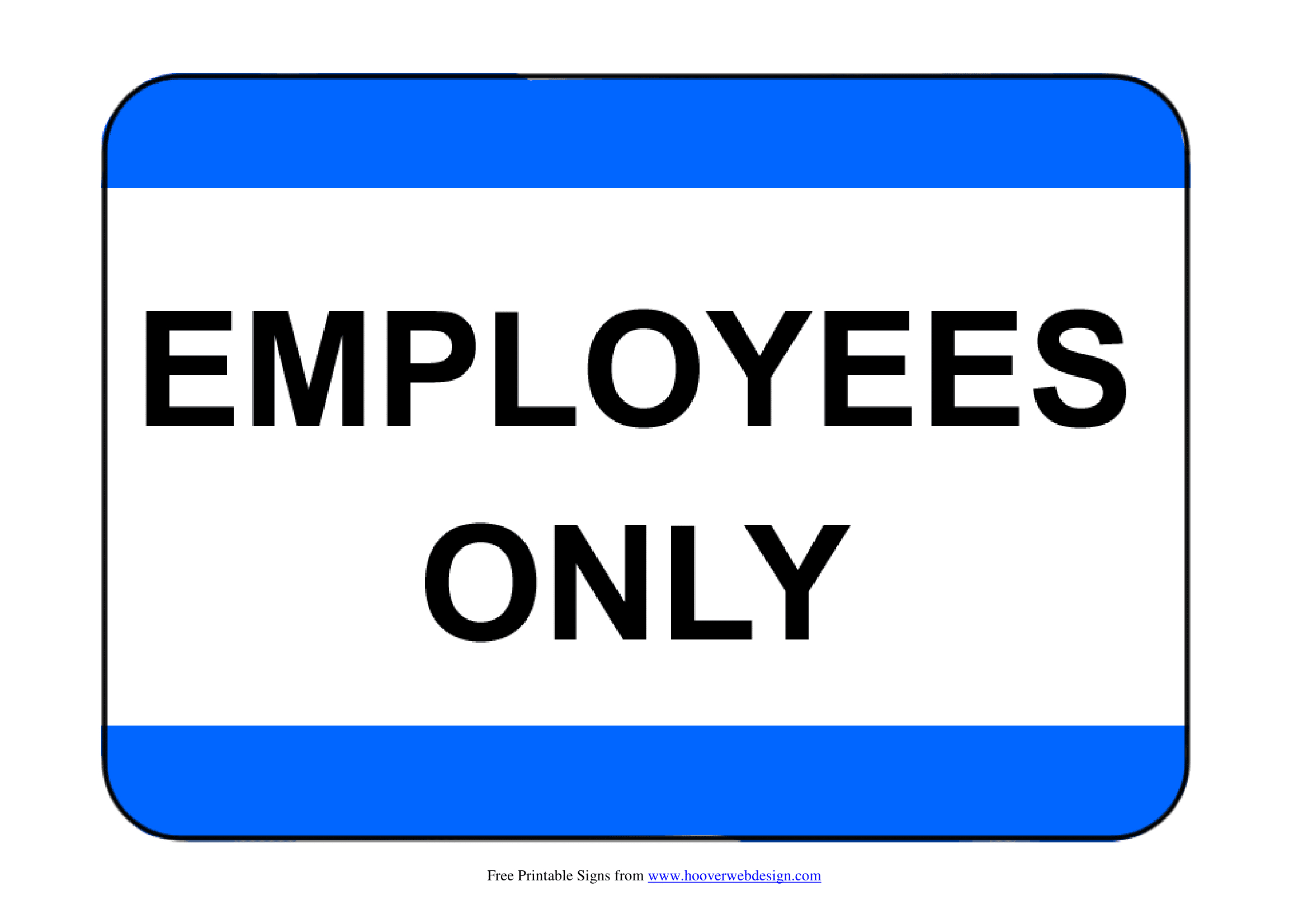 Employee Only Sign Printable - Printable Party Favors with regard to Employees Only Sign Printable