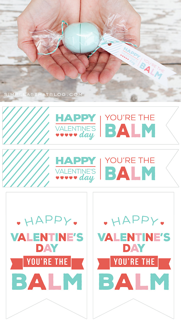 Eos Lip Balm Valentines with You&amp;#039;Re The Balm Valentine Free Printable