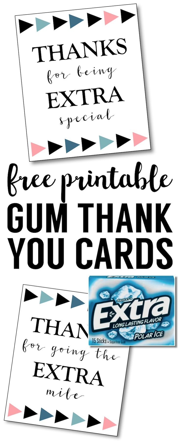 Extra Gum Thank You Printable - Paper Trail Design intended for Extra Gum Teacher Appreciation Printable Free
