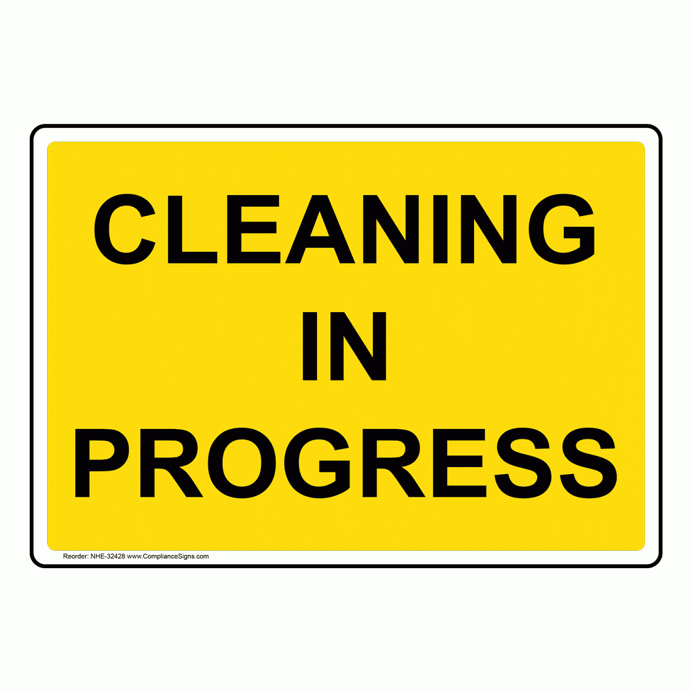 Facilities Housekeeping Sign - Cleaning In Progress intended for Cleaning In Progress Sign Printable