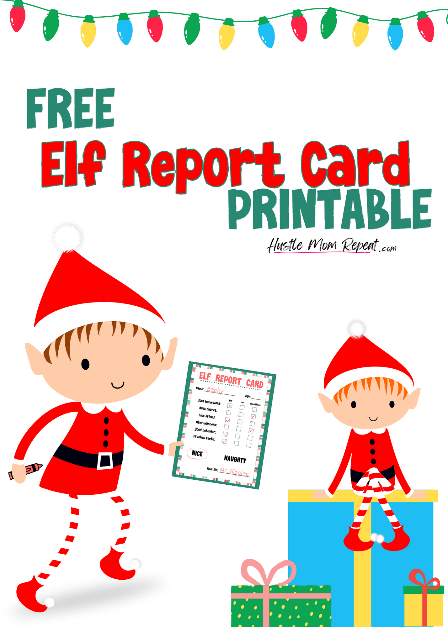 Free Elf On The Shelf Report Card Printable | Hustle Mom Repeat in Printable Free Elf on the Shelf Behavior Report