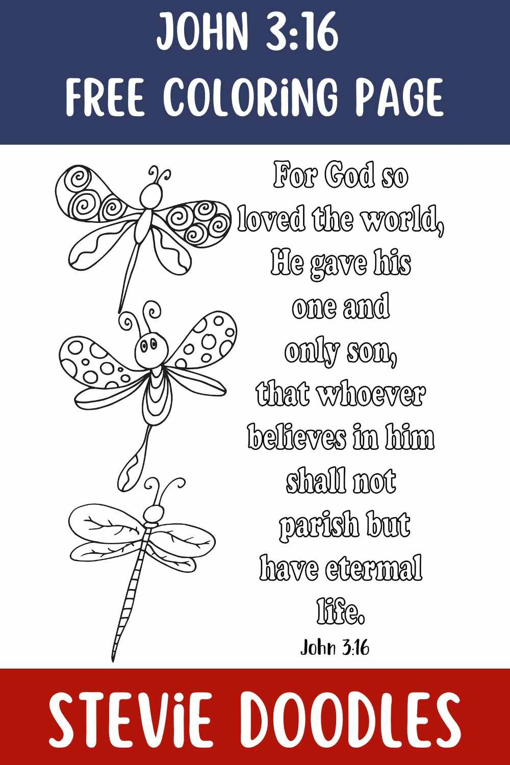 Free John 3:16 Coloring Pages — Stevie Doodles pertaining to Free Printable John 3 16