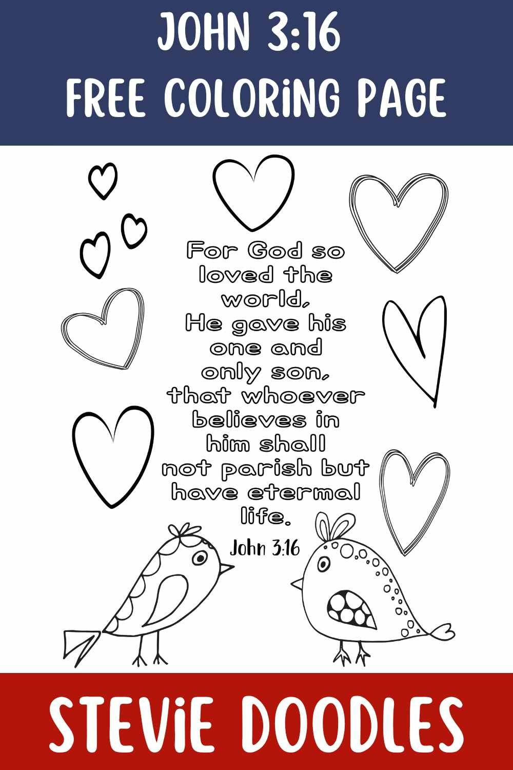 Free John 3:16 Coloring Pages — Stevie Doodles pertaining to Free Printable John 3 16
