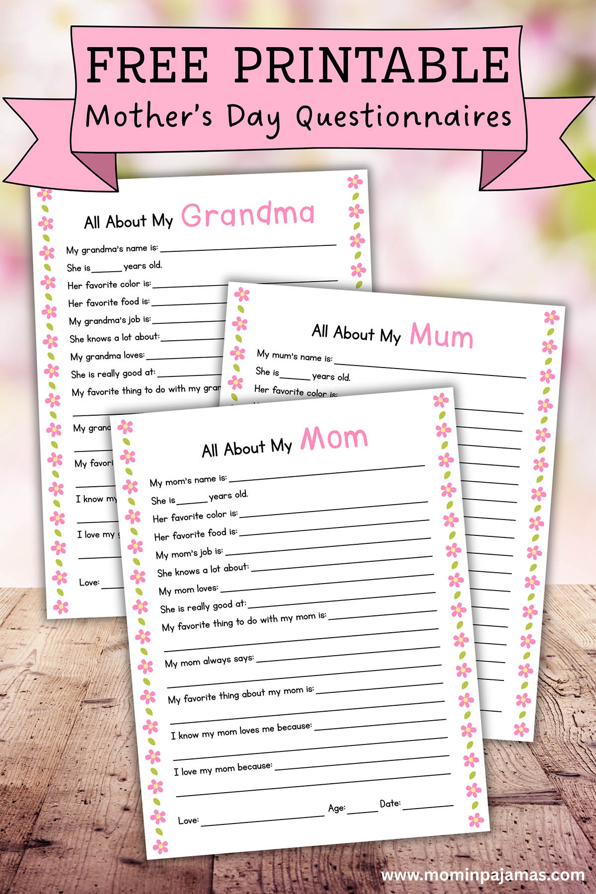 Free Mom &amp;amp; Grandma Questionnaires For Mother&amp;#039;S Day - Mom In Pajamas pertaining to Free Printable Grandma Questionnaire