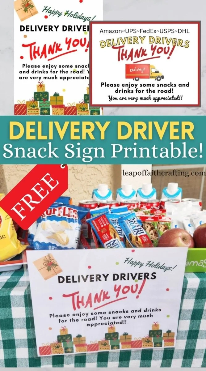 Free Printable Delivery Driver Snack Sign (2 Versions!) - Leap Of with Free Printable Delivery Driver Snack Sign