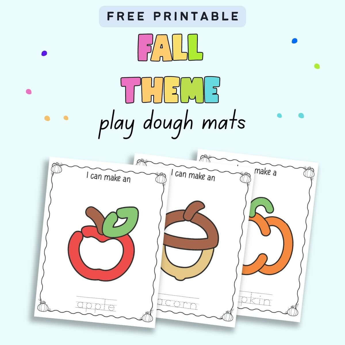 Free Printable Fall Play Dough Mats - The Artisan Life in Printable Playdough Mats Free