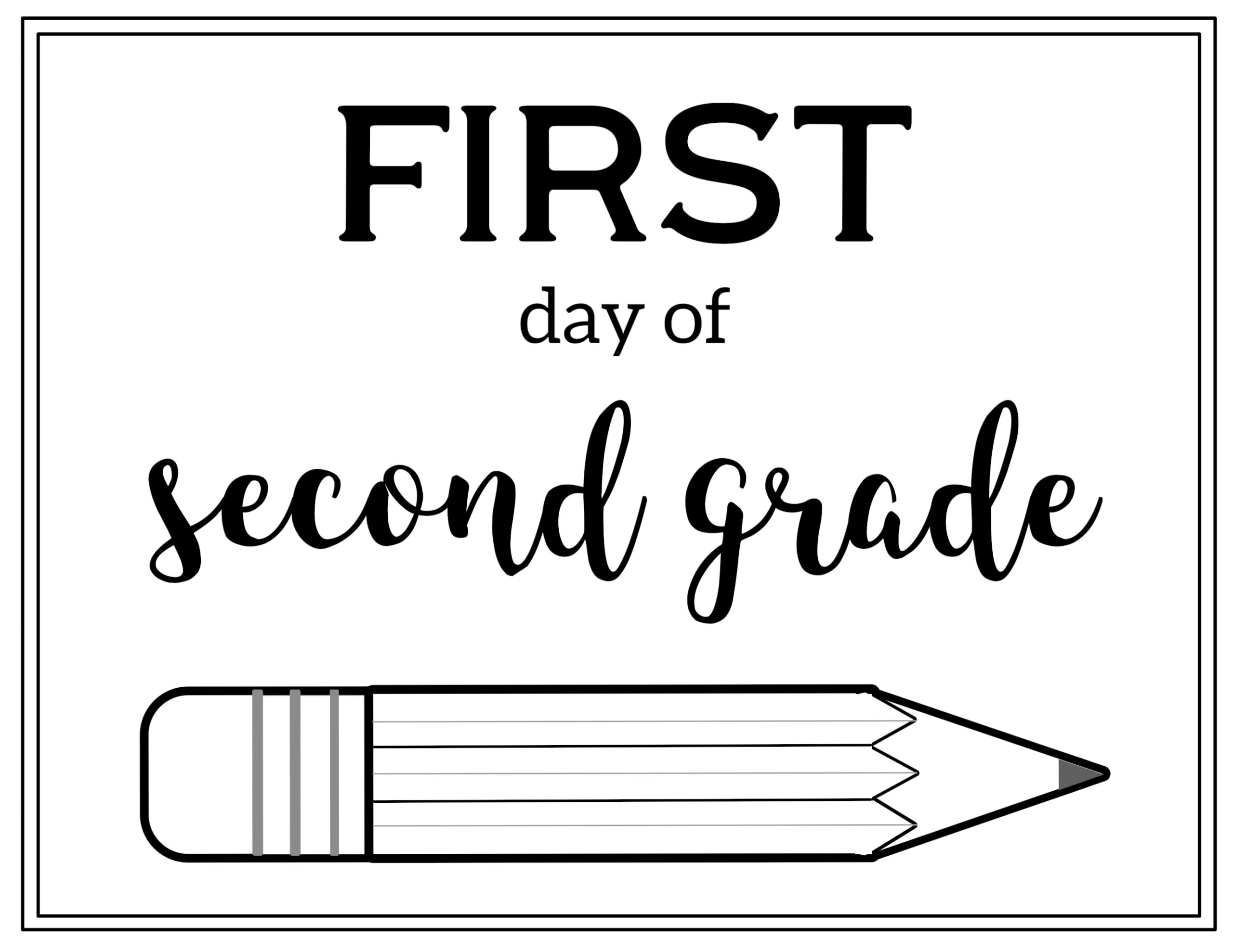 Free Printable First Day Of School Sign {Pencil} - Paper Trail Design with regard to First Day Of Second Grade Free Printable