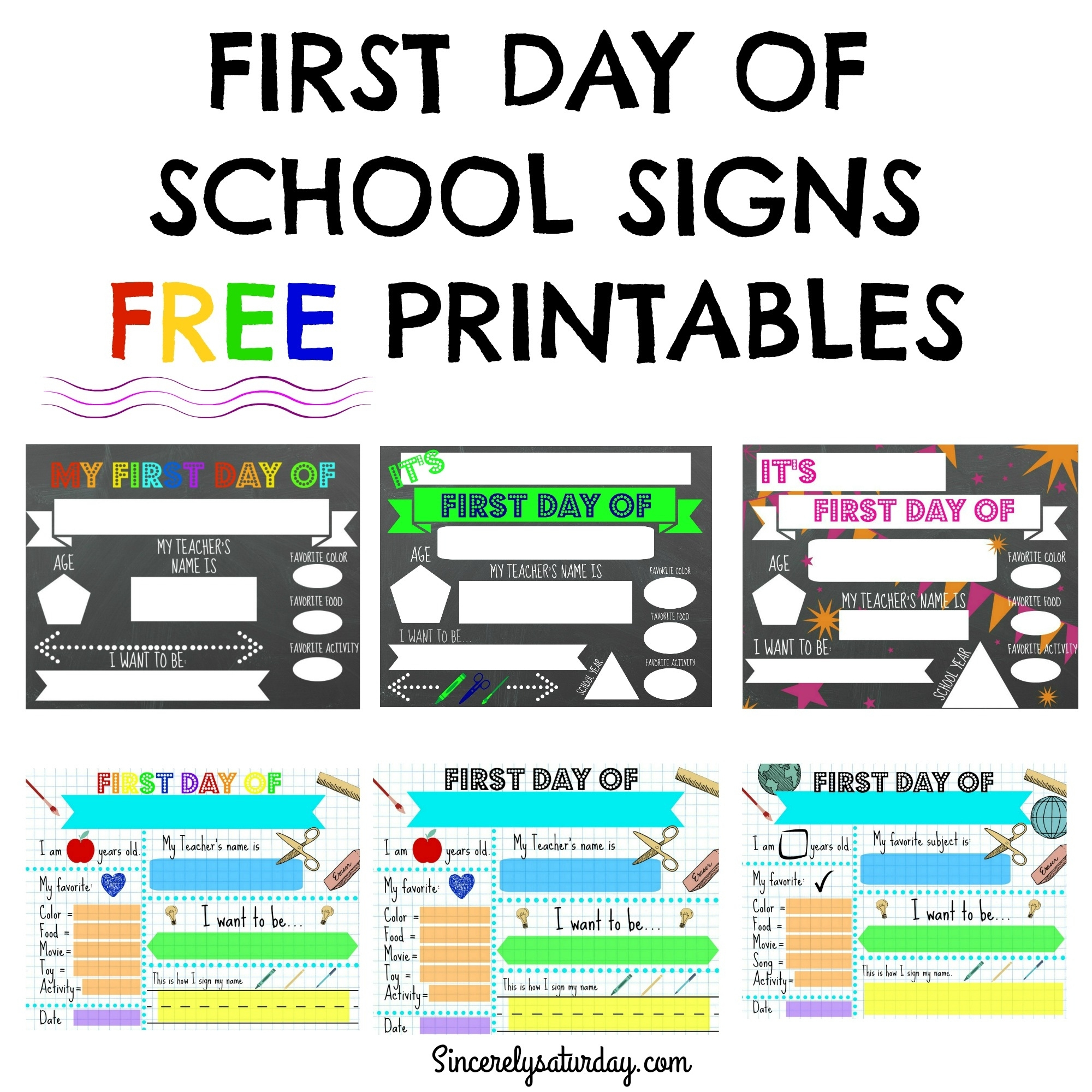 Free Printable First Day Of School Signs - Sincerely Saturday throughout Printable First Day of Kindergarten Signs