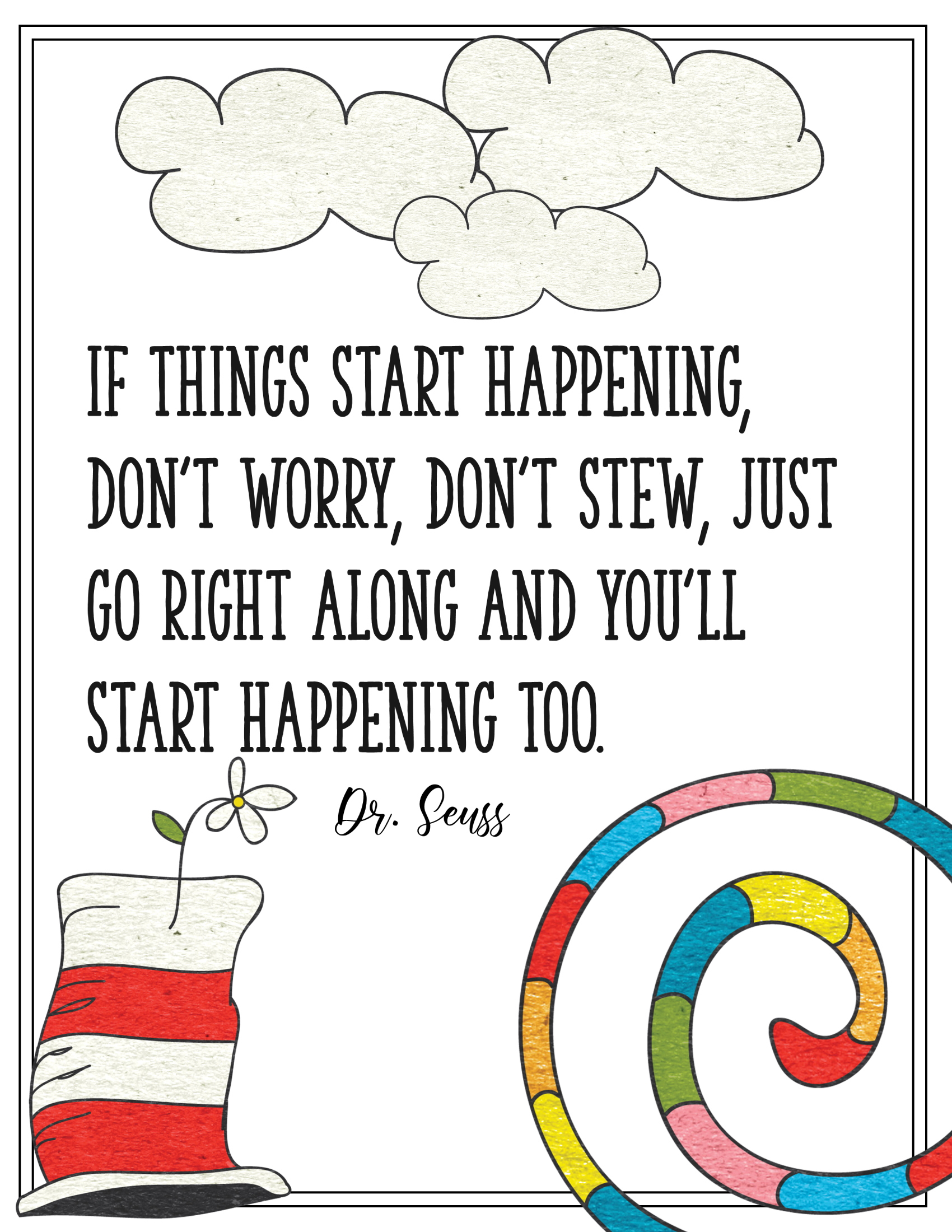Free Printable Posters With Dr Seuss Quotes For Kids intended for Printable Dr Seuss Quotes Free
