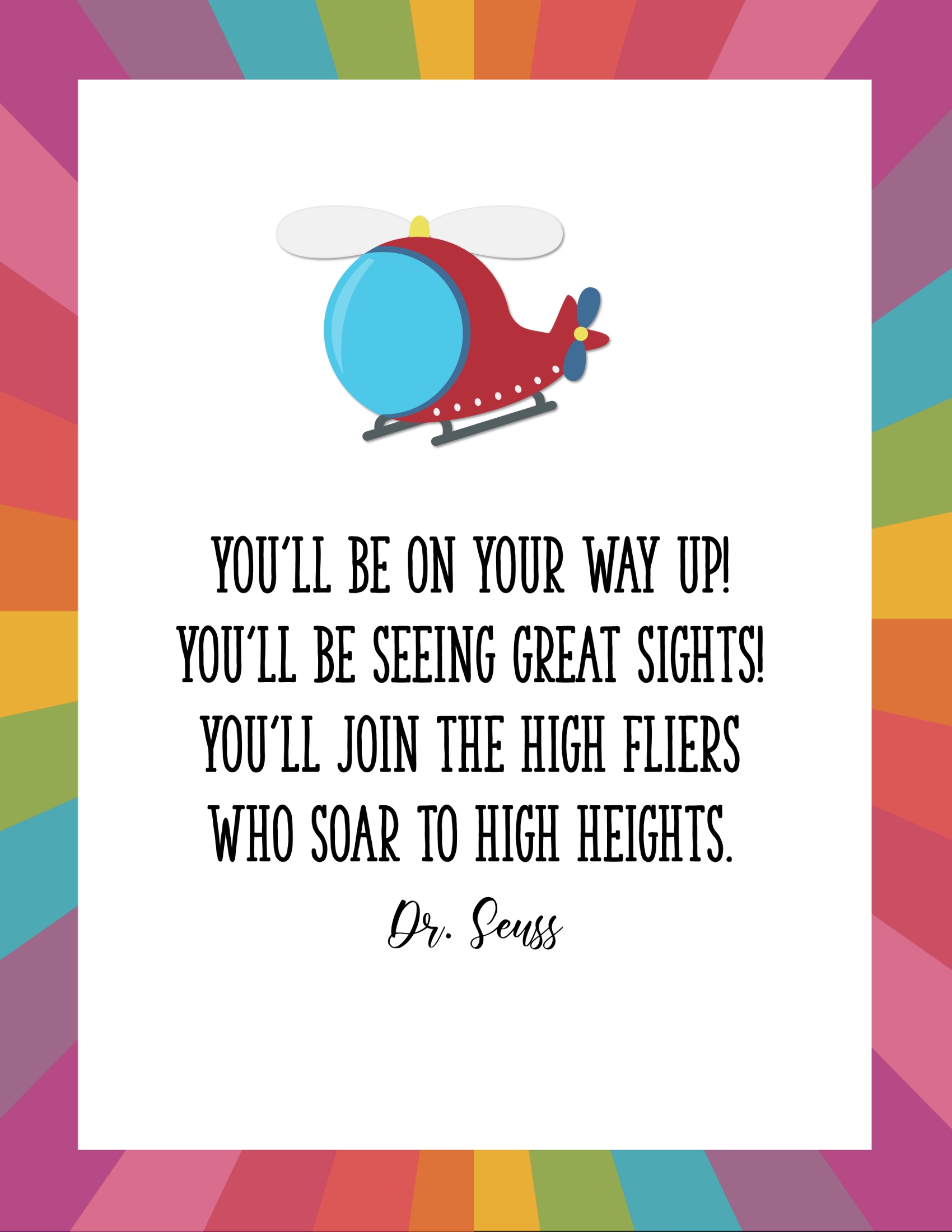 Free Printable Posters With Dr Seuss Quotes For Kids regarding Free Dr Seuss Printable Quotes