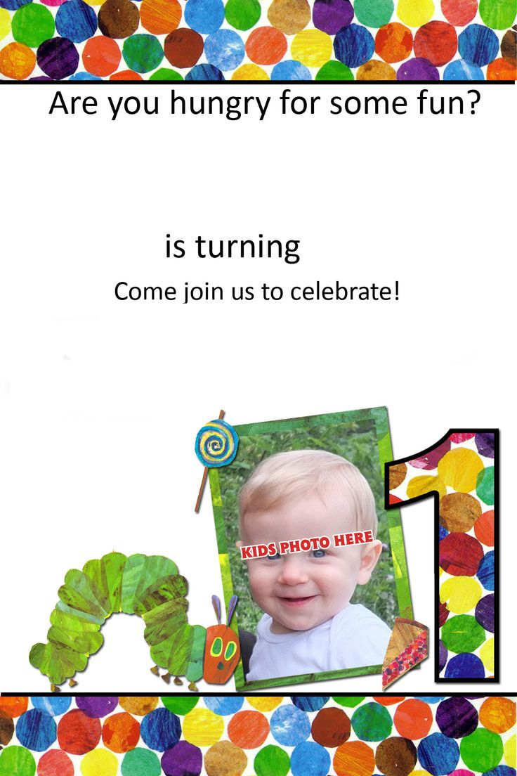 Free Printable Very Hungry Caterpillar 1St Birthday Invitation regarding Free Printable Hungry Caterpillar Invitations