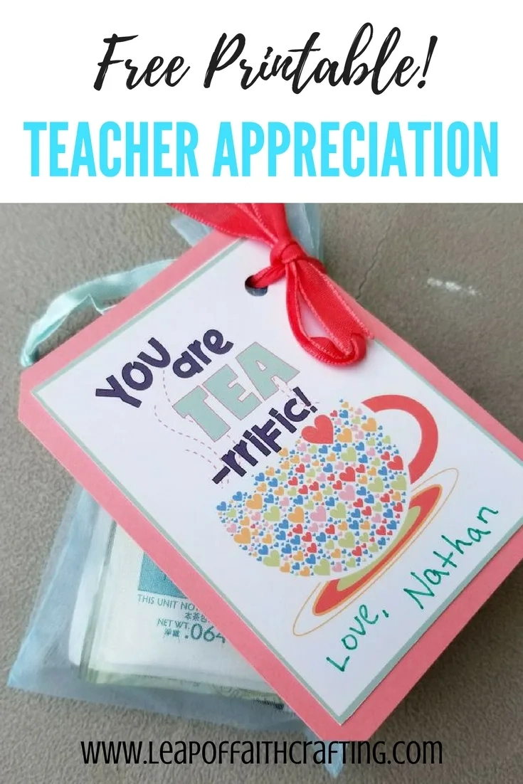 Free You Are Tea-Riffic And Thanks For Helping Me Bloom Printables intended for You&amp;amp;#039;re Tea Riffic Free Printable