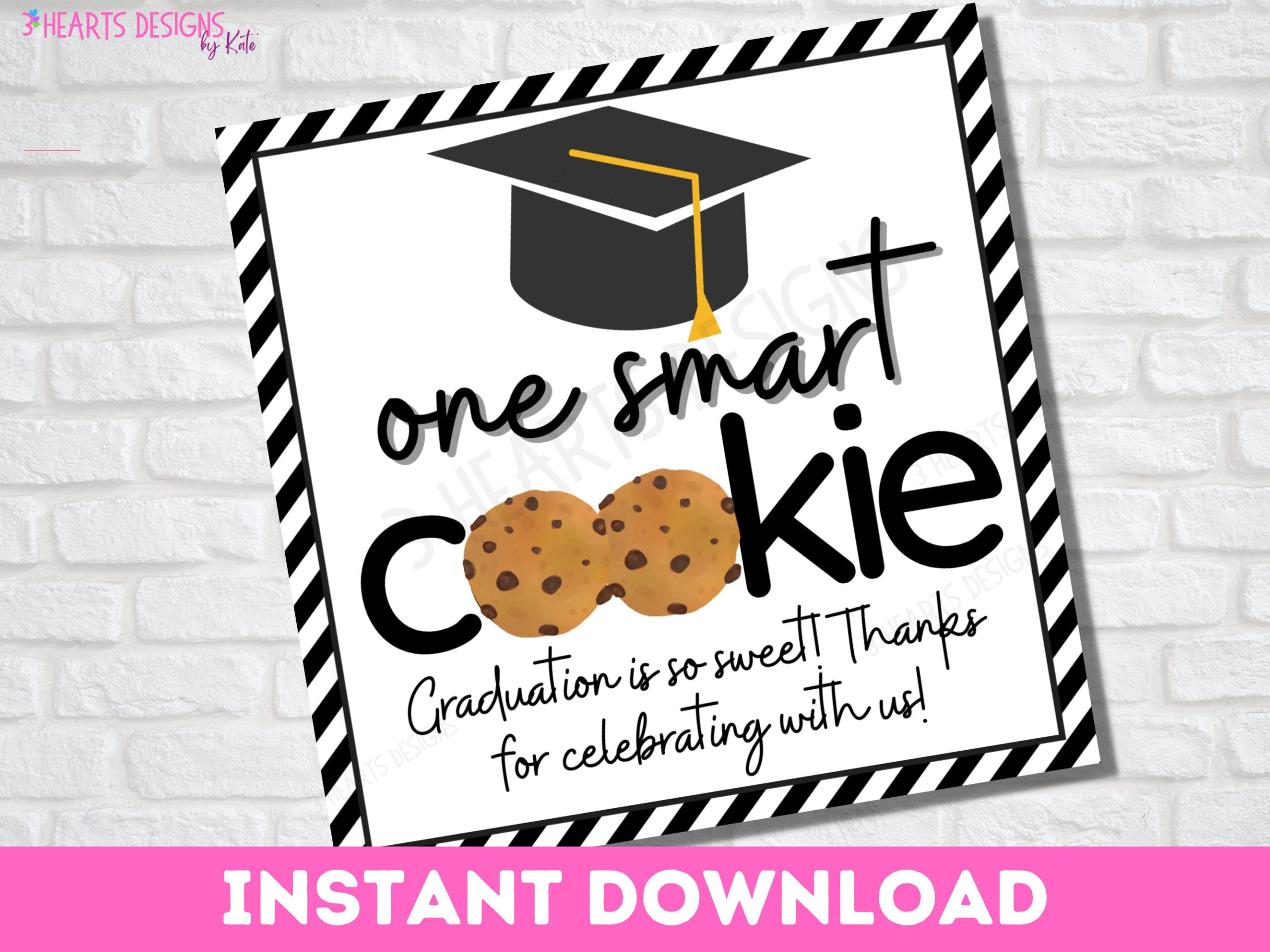 Graduation Favor Tag Printable | One Smart Cookie | Printable Grad intended for One Smart Cookie Graduation Free Printable