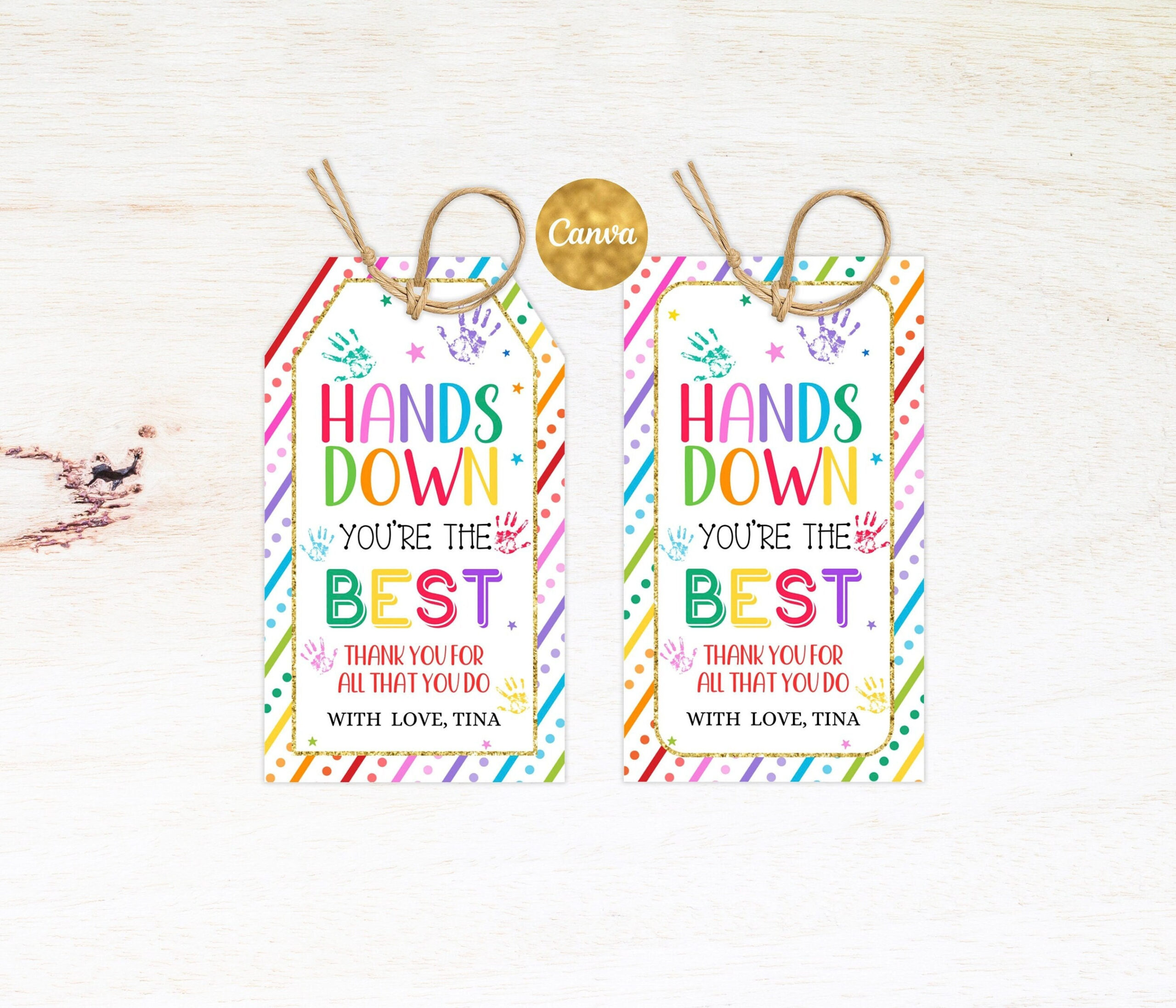 Hands Down You Are The Best Gift Tag Editable, Teacher within Free Printable Hands Down Printable Tag
