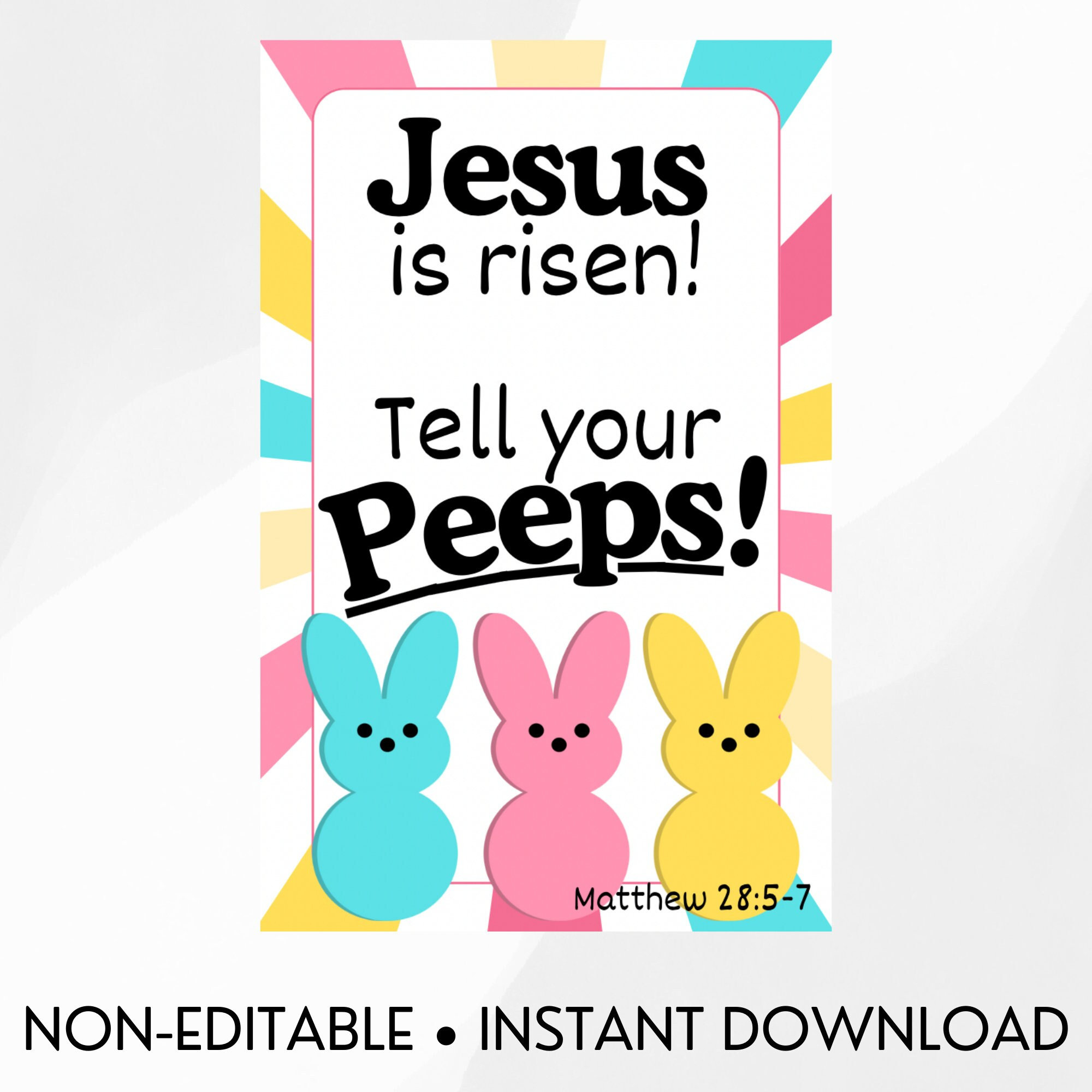 Jesus Is Risen Tell Your Peeps; Peeps Christian Non-Editable within He Is Risen Tell Your Peeps Free Printable