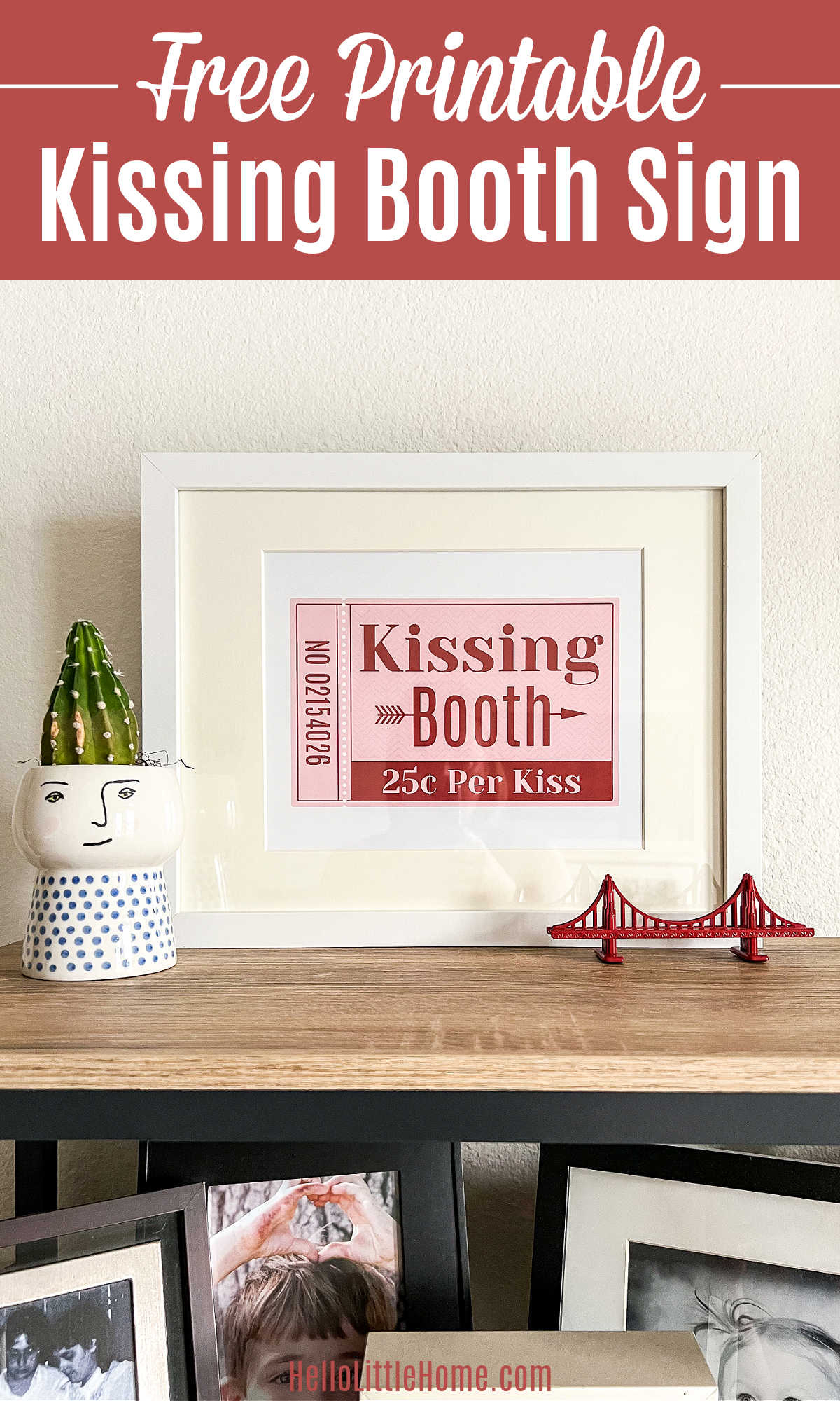 Kissing Booth Sign (Free Printable) | Hello Little Home pertaining to Free Printable Kissing Booth Sign