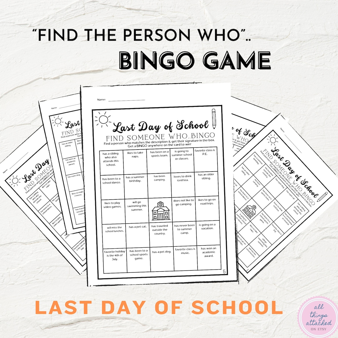 Last Day Of School Games | End Of The Year Bingo | Find Someone regarding End Of The Year Bingo Free Printable