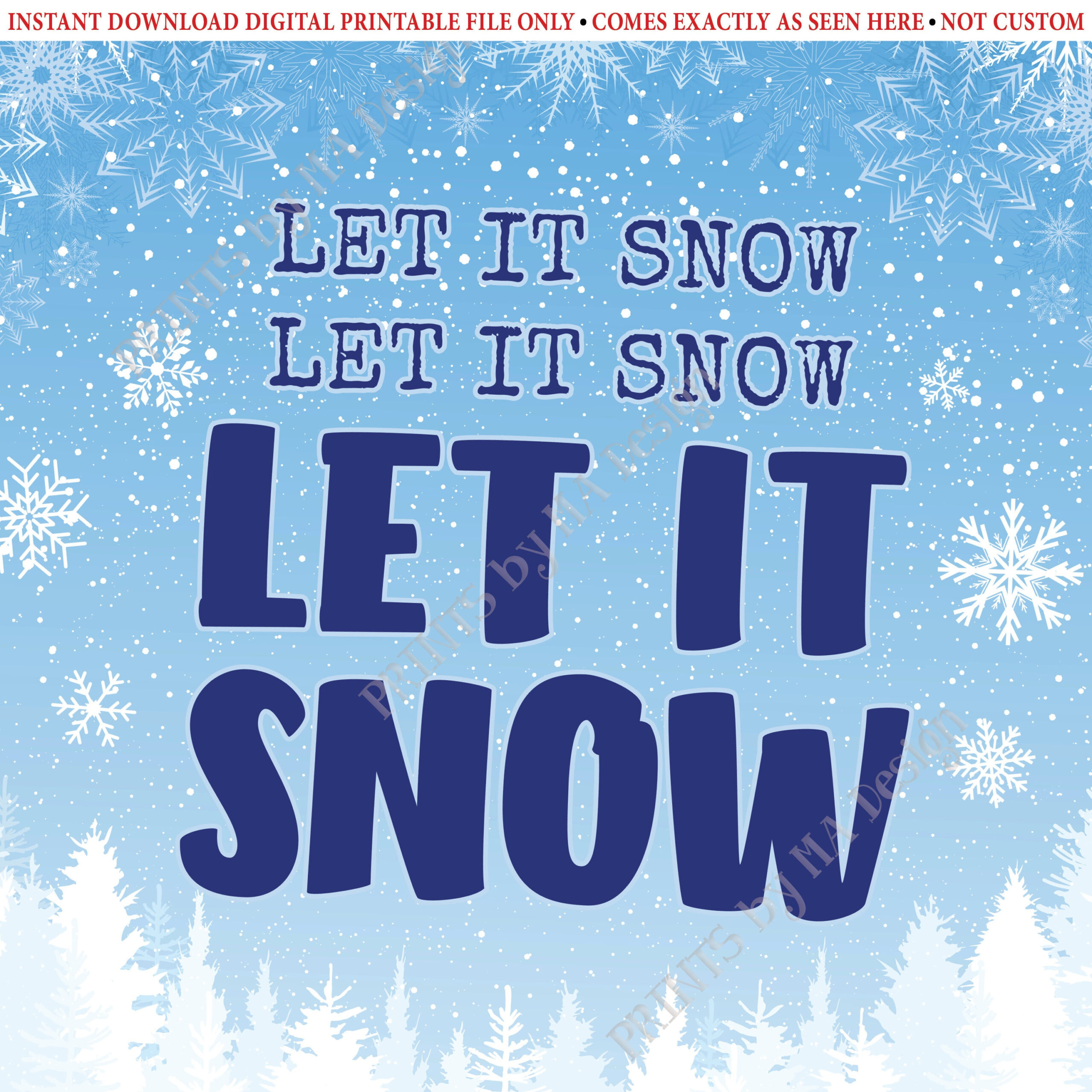 Let It Snow Sign, Snowflakes And Pine Trees, Winter Scene Snow within Let It Snow Printable