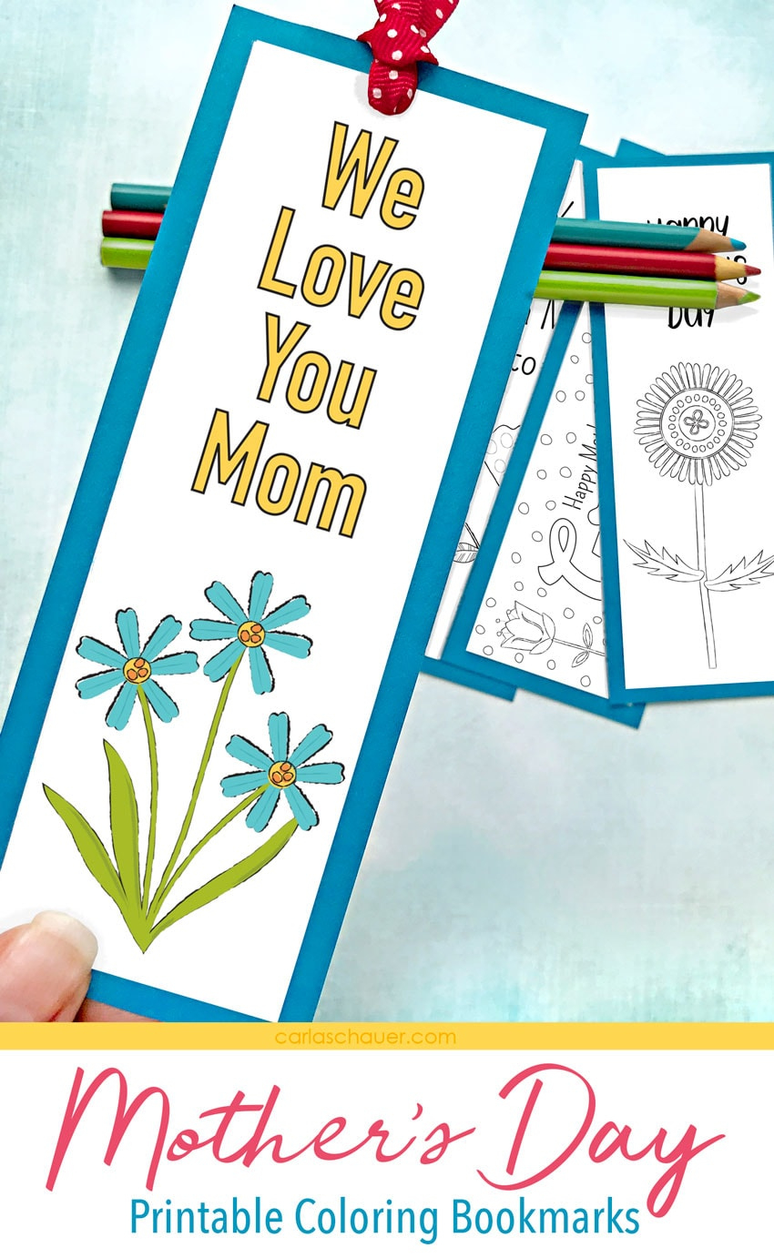 Mother&amp;#039;S Day Bookmark To Color - Carla Schauer Designs intended for Mother&amp;amp;#039;s Day Bookmark Printable Free