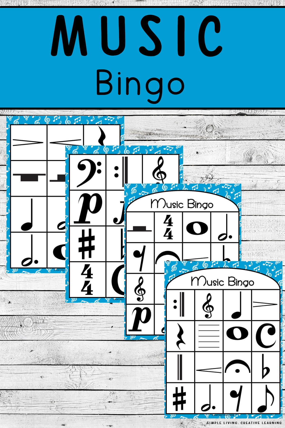 Music Bingo - Simple Living. Creative Learning with Free Music Bingo Cards