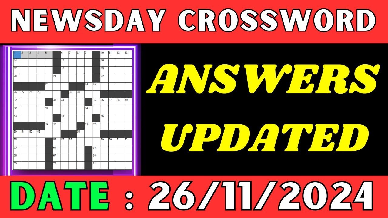 Newsday Crossword Clue Answers For Nov 26 2024 | Solved - Youtube pertaining to Newsday Crossword Printable Today