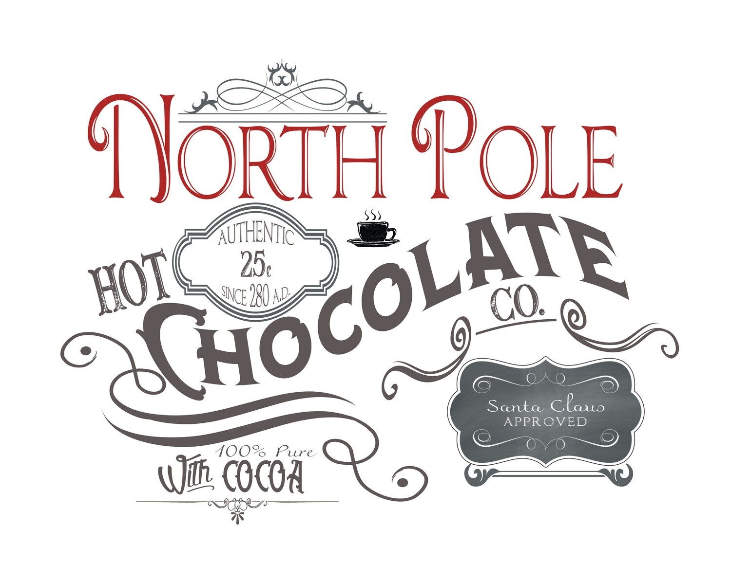North Pole Hot Chocolate Free Printable (Hot Chocolate Bar) intended for Free Hot Chocolate Printable