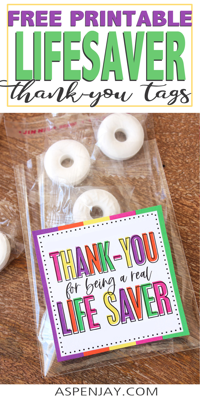 Primary Teacher Appreciation Free Printable Lifesaver Tags - Aspen Jay within Free Printable Lifesaver Tags