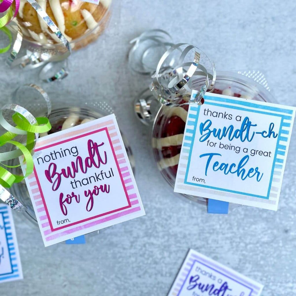 Printable Bundt Cake Gift Tags For Teachers, Neighbors, And More! throughout Nothing Bundt Thankful For You Free Printable