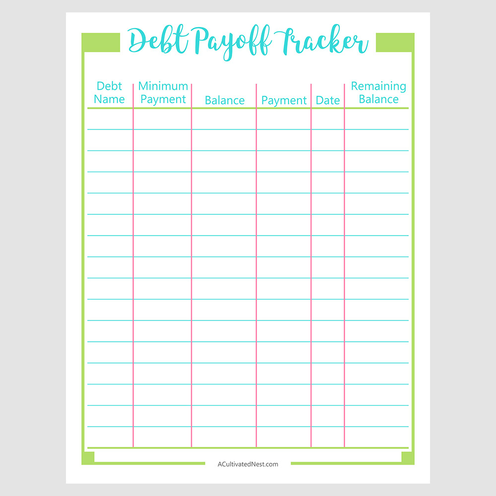 Printable Debt Payoff Tracker- Budget Binder Page- A Cultivated Nest with Debt Payoff Tracker Free Printable