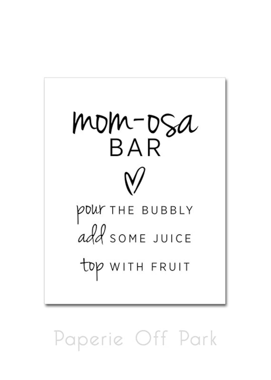 Printable Mom-Osa Bar Sign - 8X10 - Baby Shower Sprinkle Gender inside Mom Osa Bar Printable Free