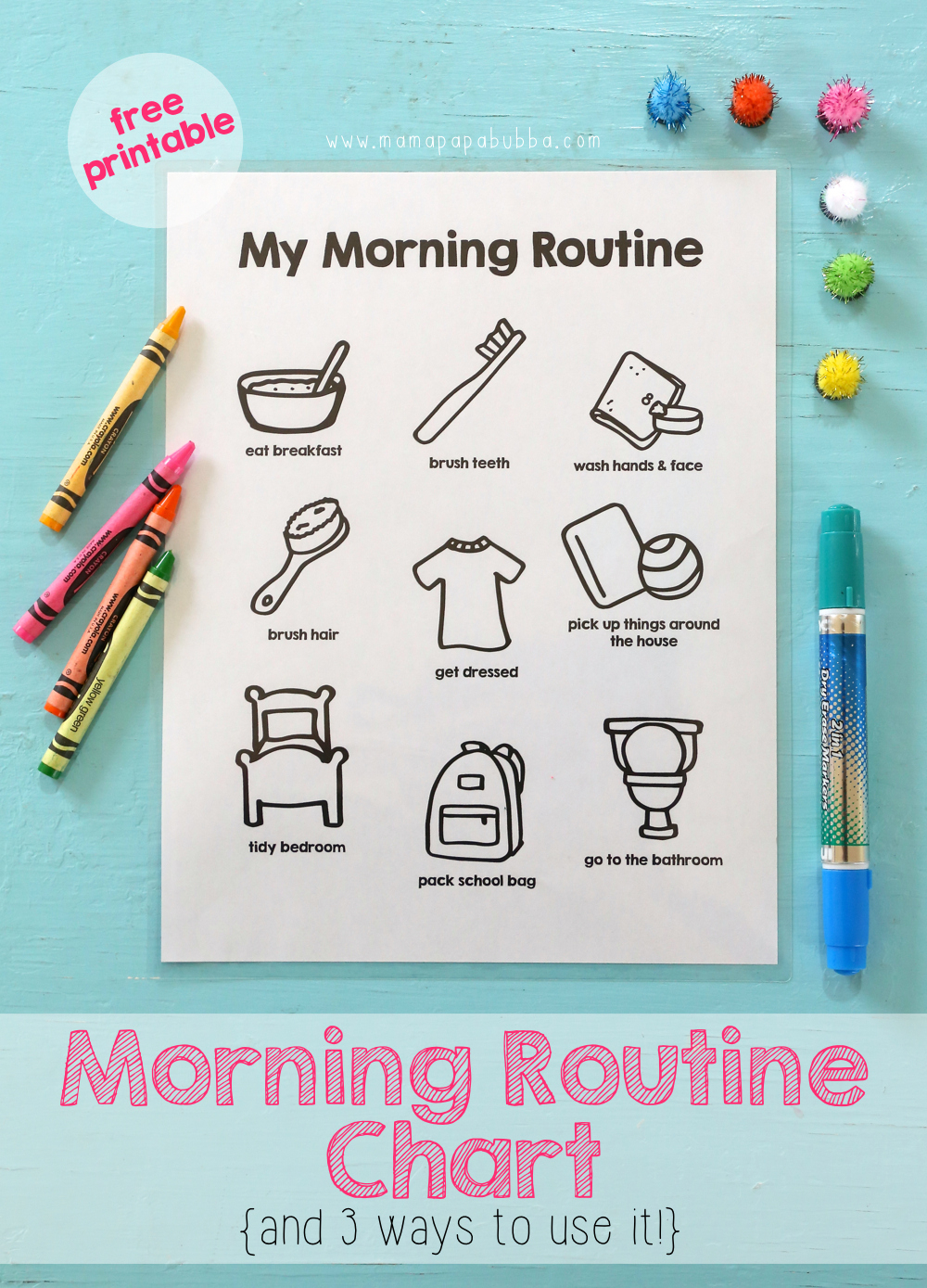 Printable Morning Routine Chart - Mama.papa.bubba. for Free Morning Routine Printable