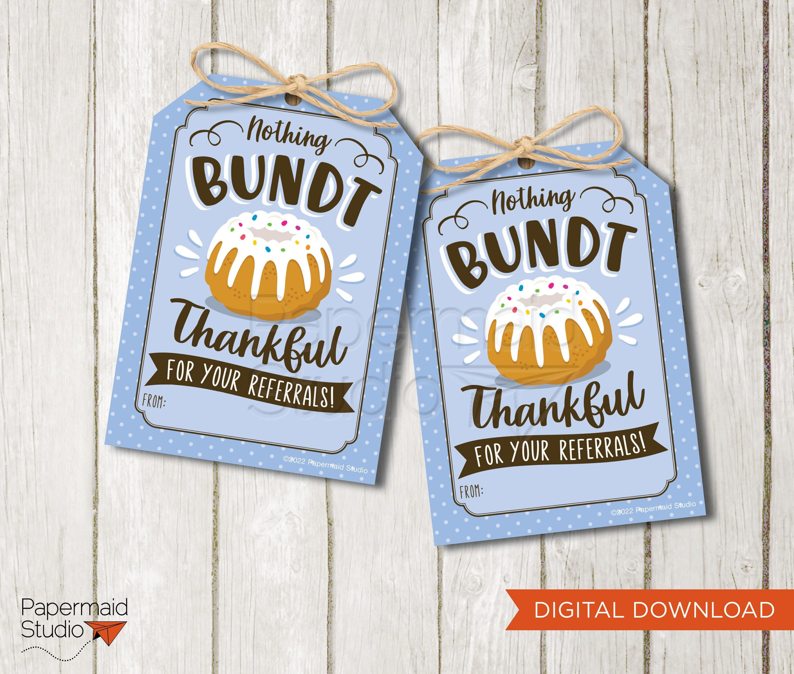 Referral Thank You Tag - Bundt Cake Customer Appreciation regarding Nothing Bundt Thankful For You Free Printable