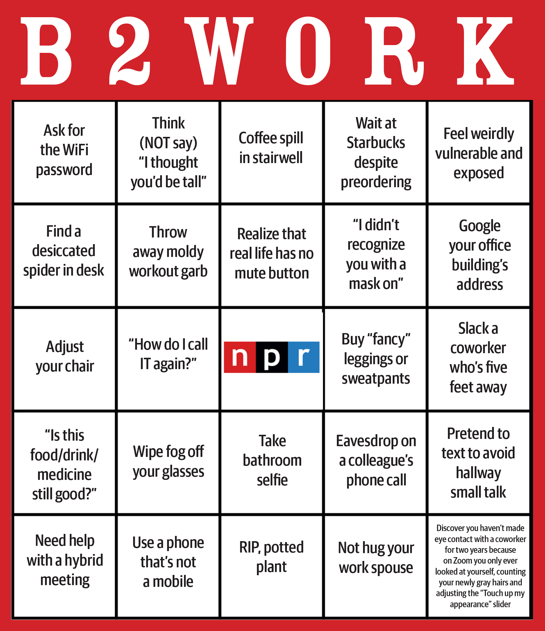 Return To Work Bingo: Use These Cards And Make Office Fun Again : Npr with regard to Workplace Office Bingo Cards