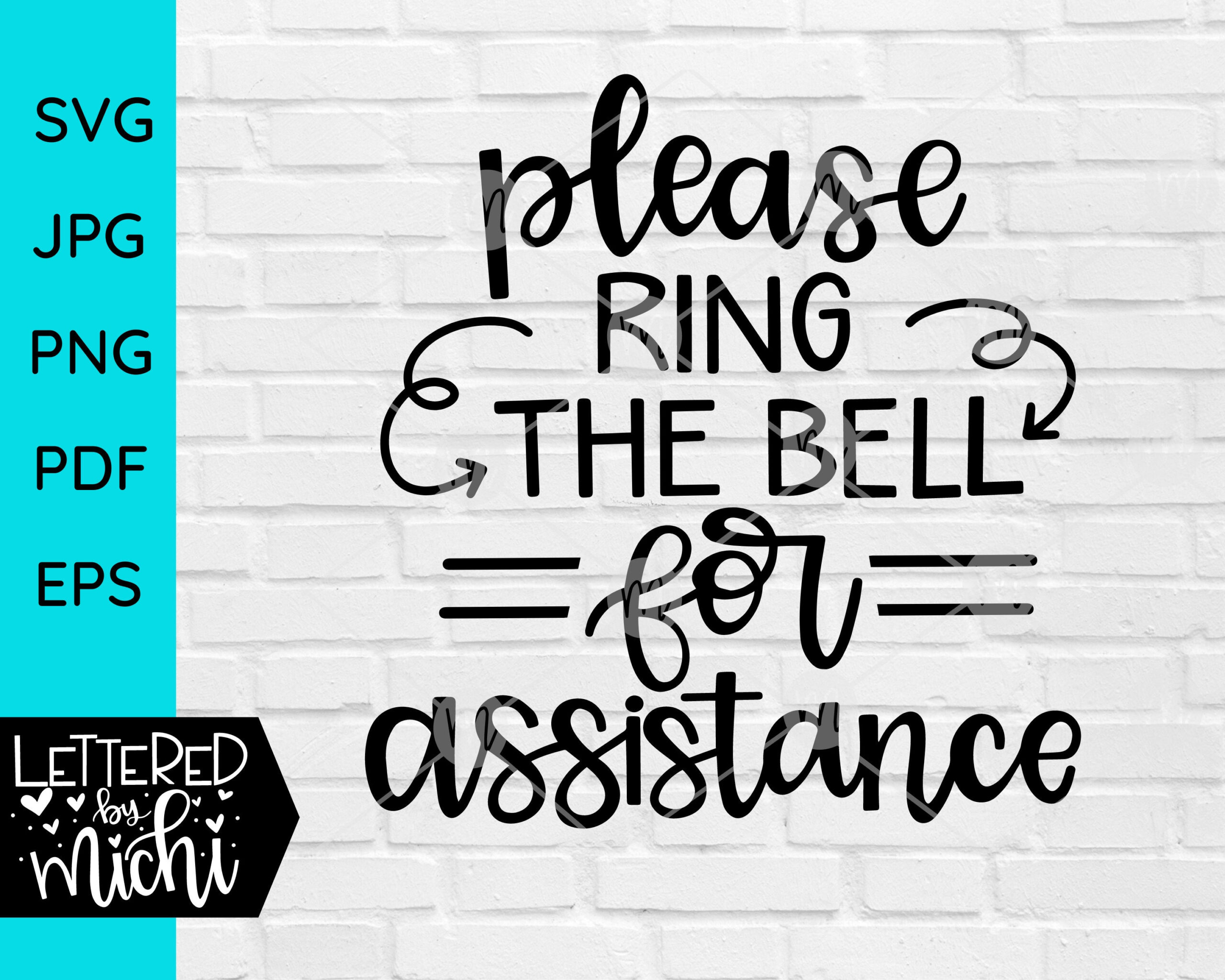 Ring The Bell For Assistance with Please Ring Bell For Assistance Printable Free