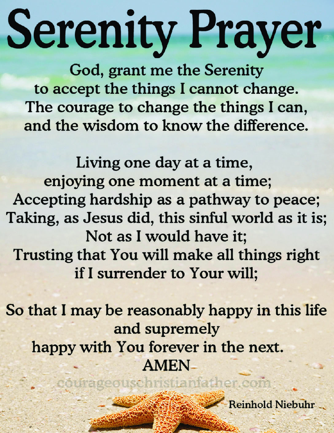 Serenity Prayer - Courageous Christian Father pertaining to Full Serenity Prayer Printable Free
