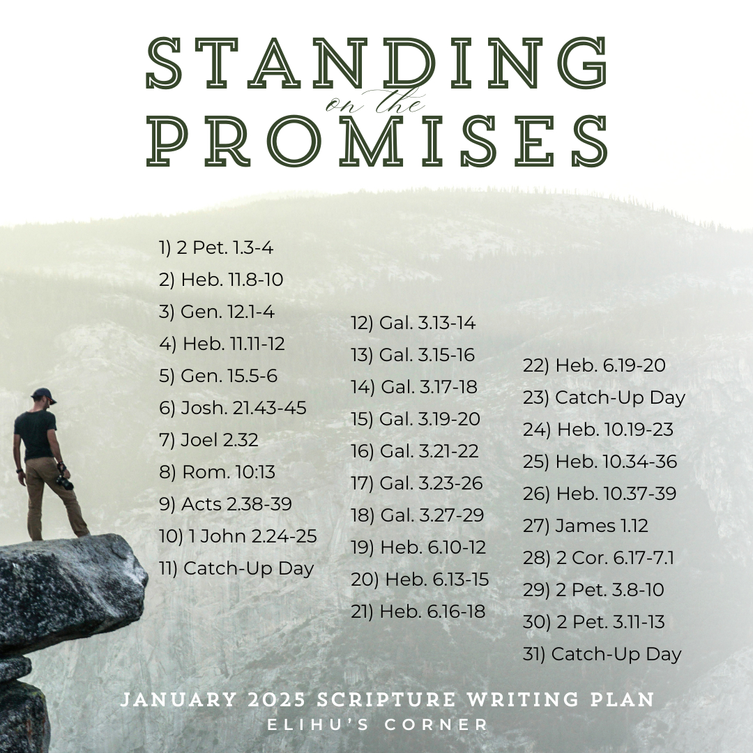 Standing On The Promises: Scripture Writing Plan January 2025 within Free Printable Scripture Writing Plans 2025