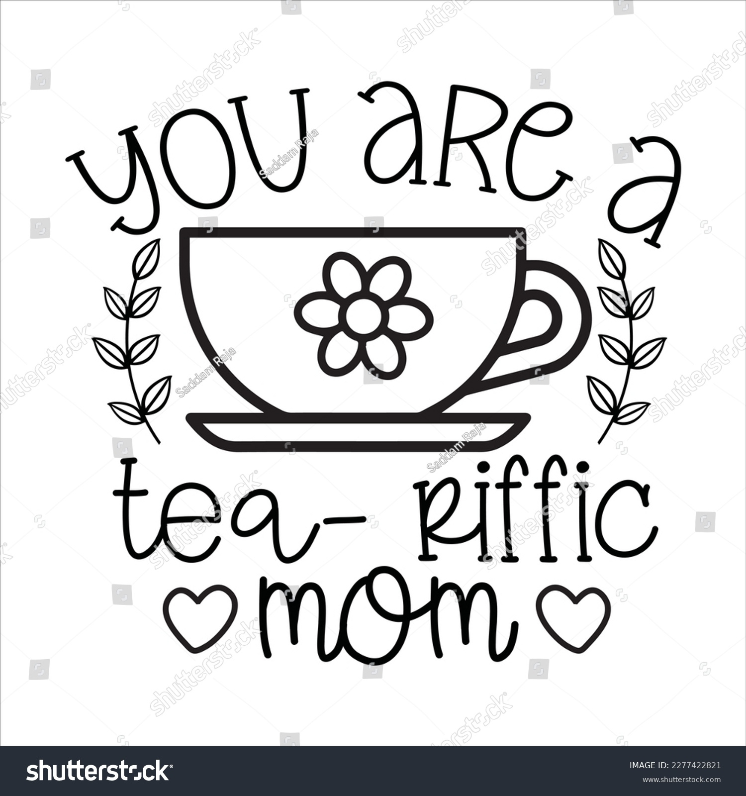 Tea Riffic: Over 58 Royalty-Free Licensable Stock Illustrations intended for You&amp;#039;Re Tea Riffic Free Printable