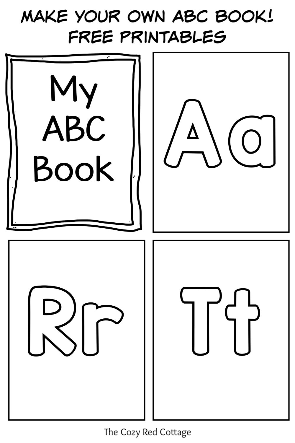 The Cozy Red Cottage: Create Your Own Abc Book for Abc Booklets Free Printables
