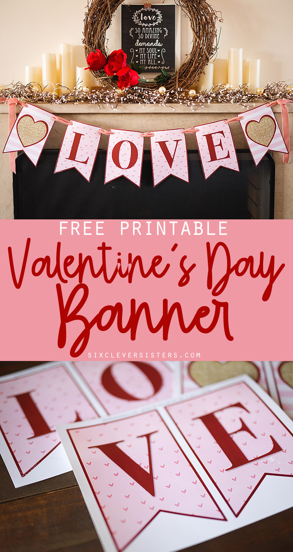 Valentines Day Banner {Free Printable} – Six Clever Sisters for Free Printable Valentine Banner