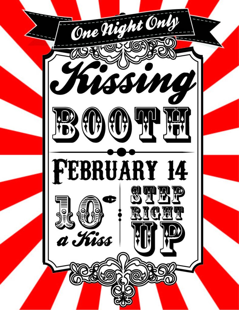 Valentine&amp;#039;S Day Printable: Vintage Kissing Booth Poster in Free Printable Kissing Booth Sign