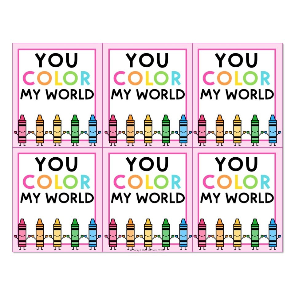 Valentines From Teacher - Printable Gift Tag - You Color My World inside You Color My World Valentine Free Printable
