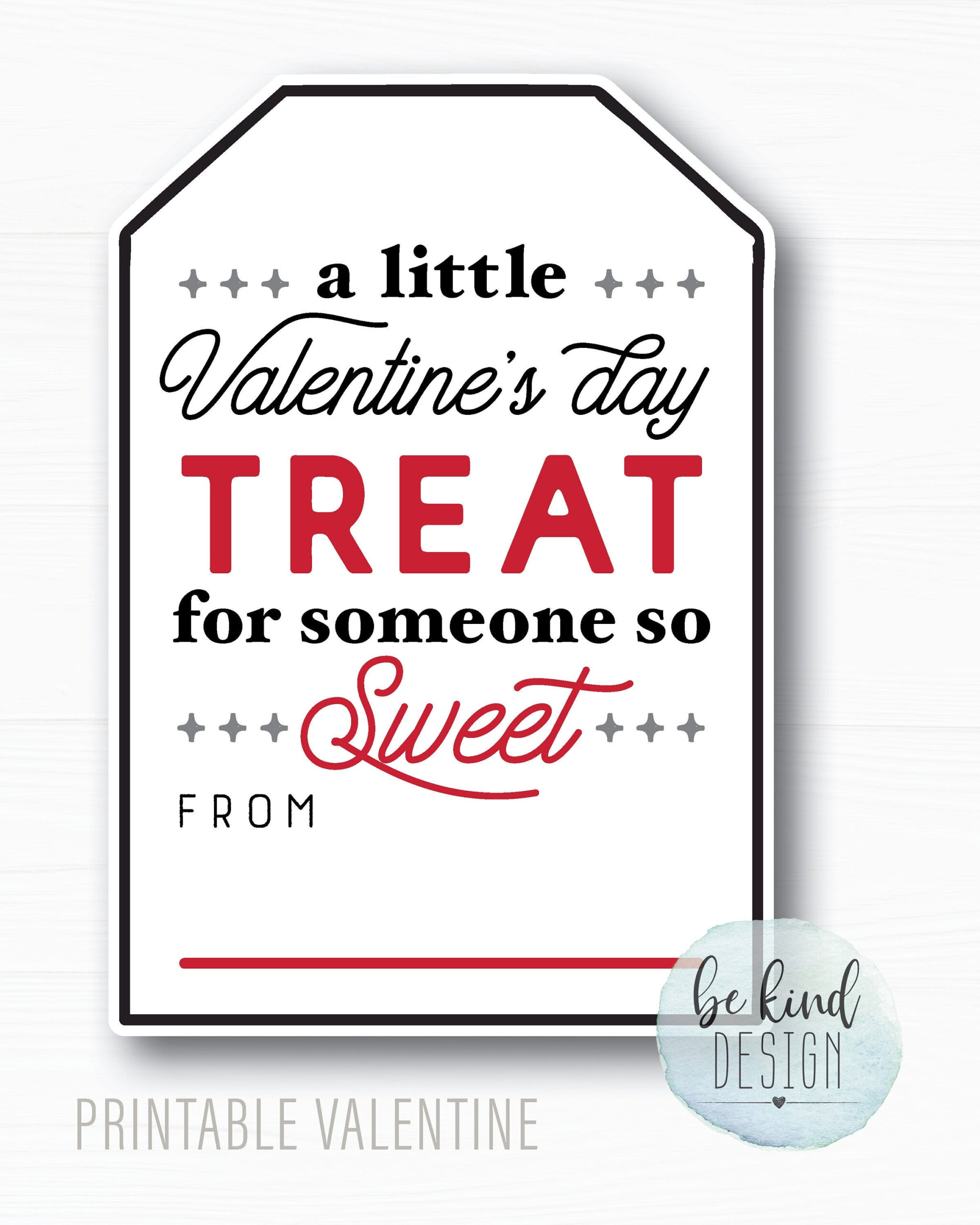 Valentine&amp;#039;S Treat For Someone Sweet, Printable Tag, Card, Label To intended for A Little Treat For Someone Sweet Printable