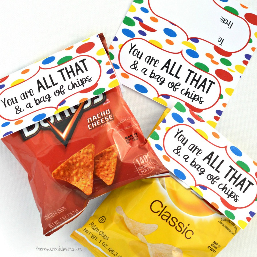 You Are All That &amp;amp; A Bag Of Chips Valentines For Older Kids - The for All That And A Bag Of Chips Valentine Printable