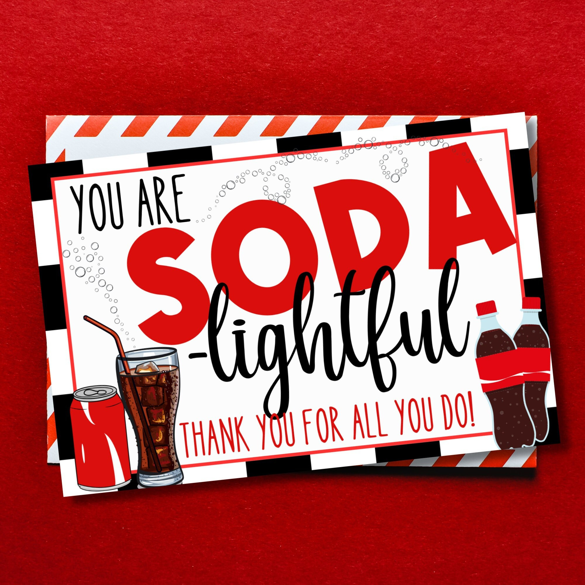 You Are Soda-Lightful, Thank You Tag, Teacher Appreciation, Staff intended for You Are Soda Lightful Free Printable