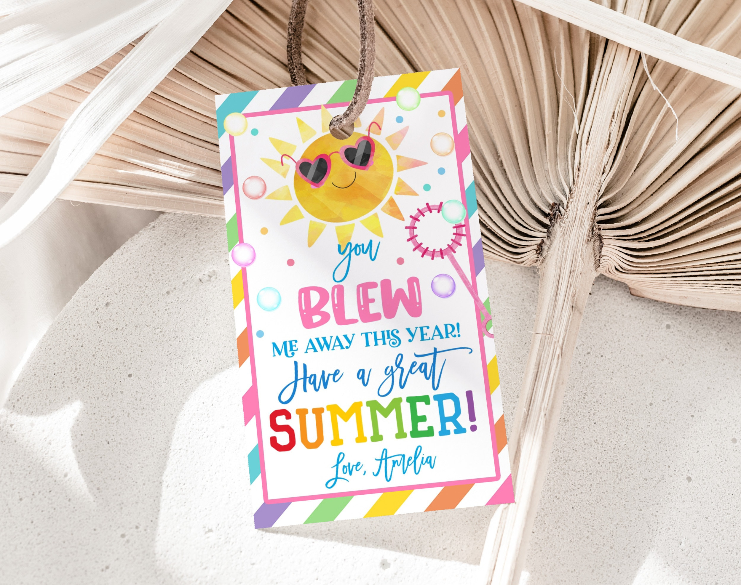 You Blew Me Away This Year Tag End Of Term Class Summer Bubbles within You Blew Me Away This Year Tags Free Printable