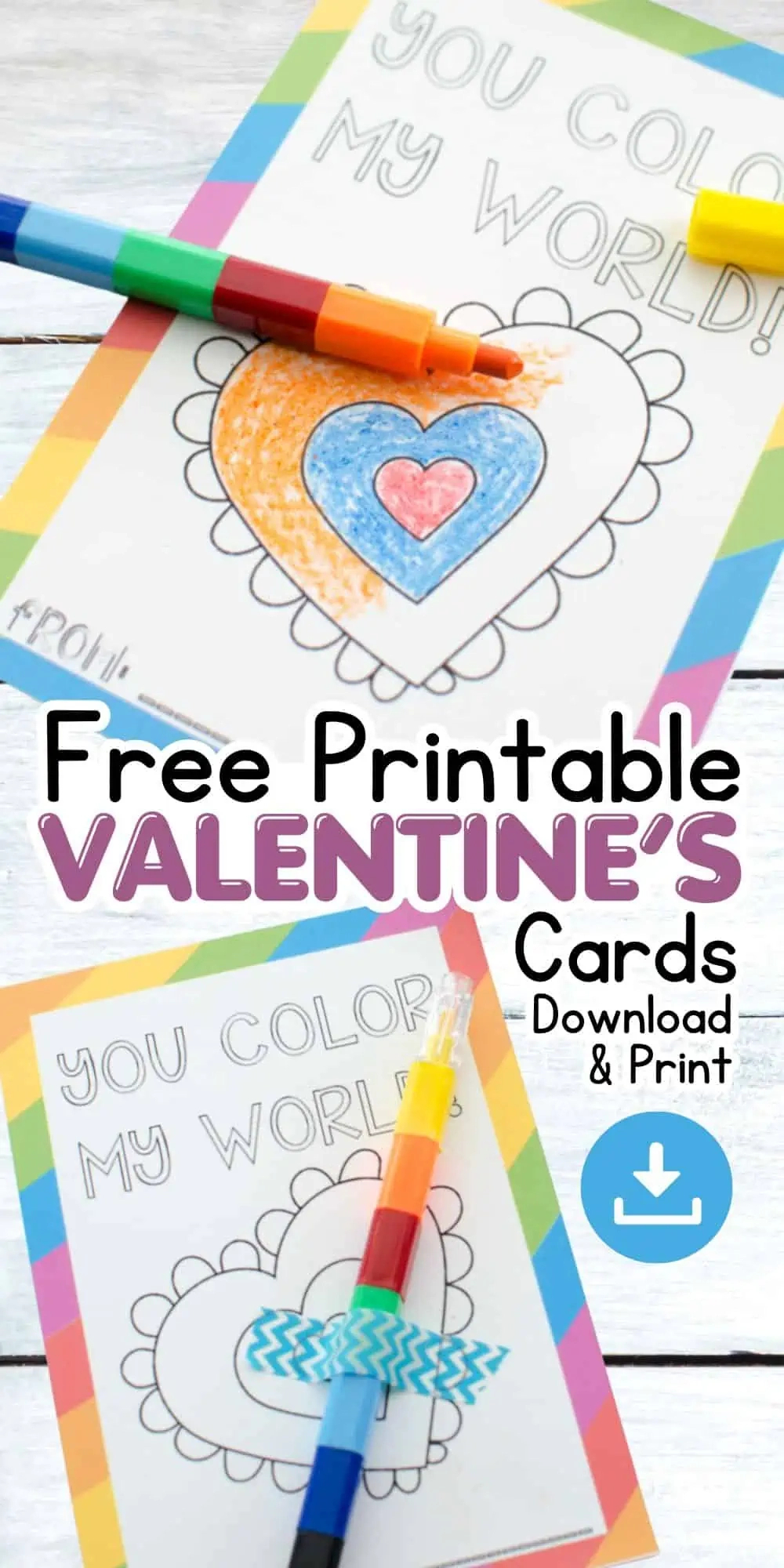 You Color My World&amp;quot; Free Printable Valentines regarding You Color My World Valentine Free Printable