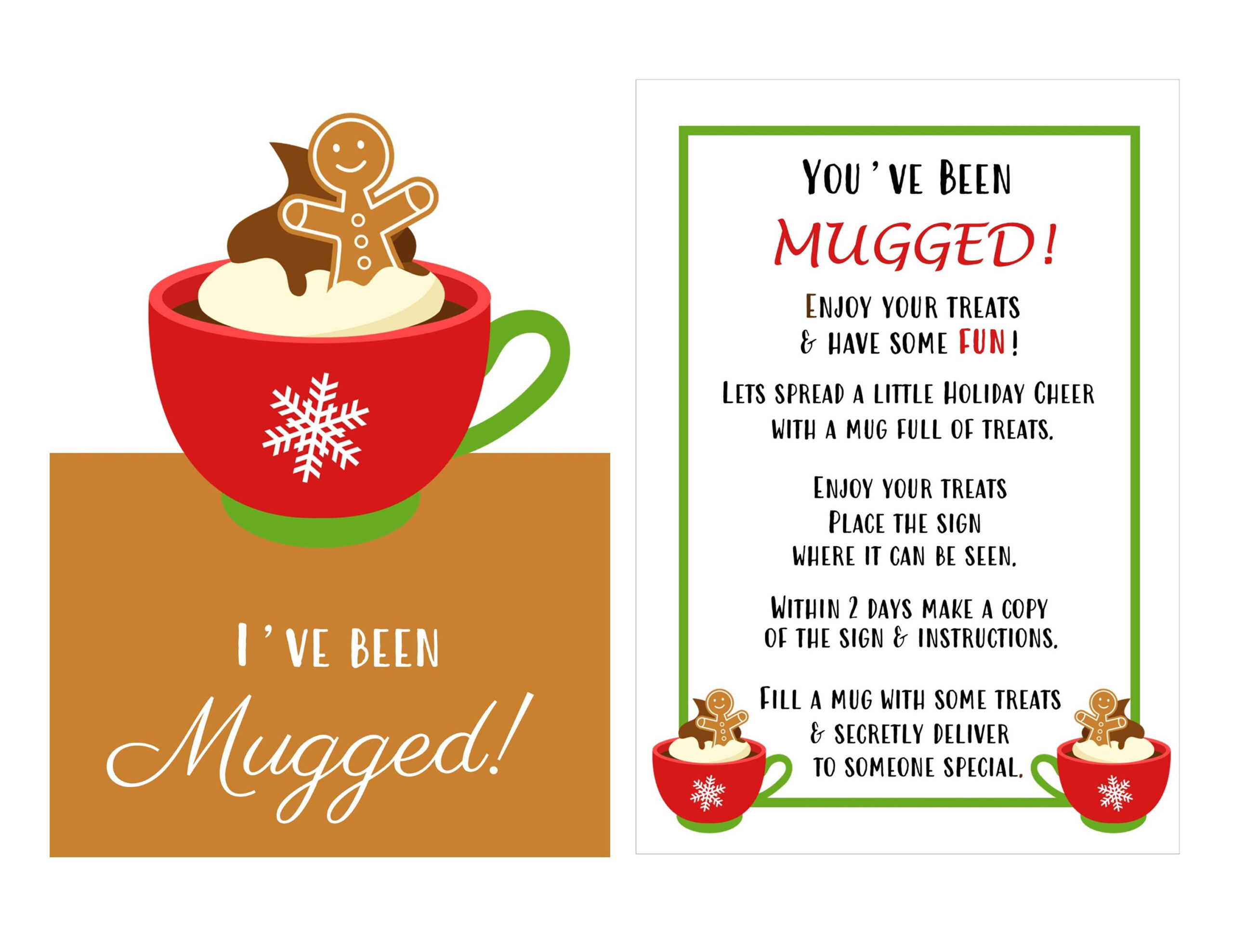 You&amp;#039;Ve Been Mugged - Printable Instructions, Sign, And Treat Bag pertaining to I Ve Been Mugged Free Printable
