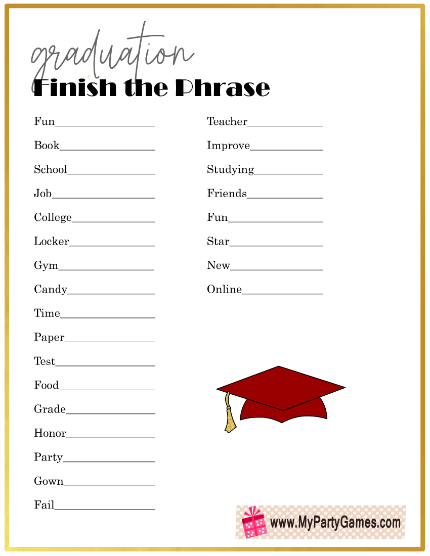 Free Printable Finish The Phrase, Graduation Party Game inside Free Printable Graduation Games